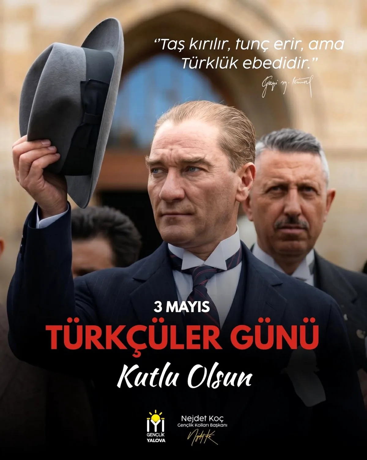 İYİ Parti Yalova'dan 3 Mayıs Türkçülük Günü Mesajı İYİ Parti Yalova'dan 3 Mayıs Türkçülük Günü Mesajı