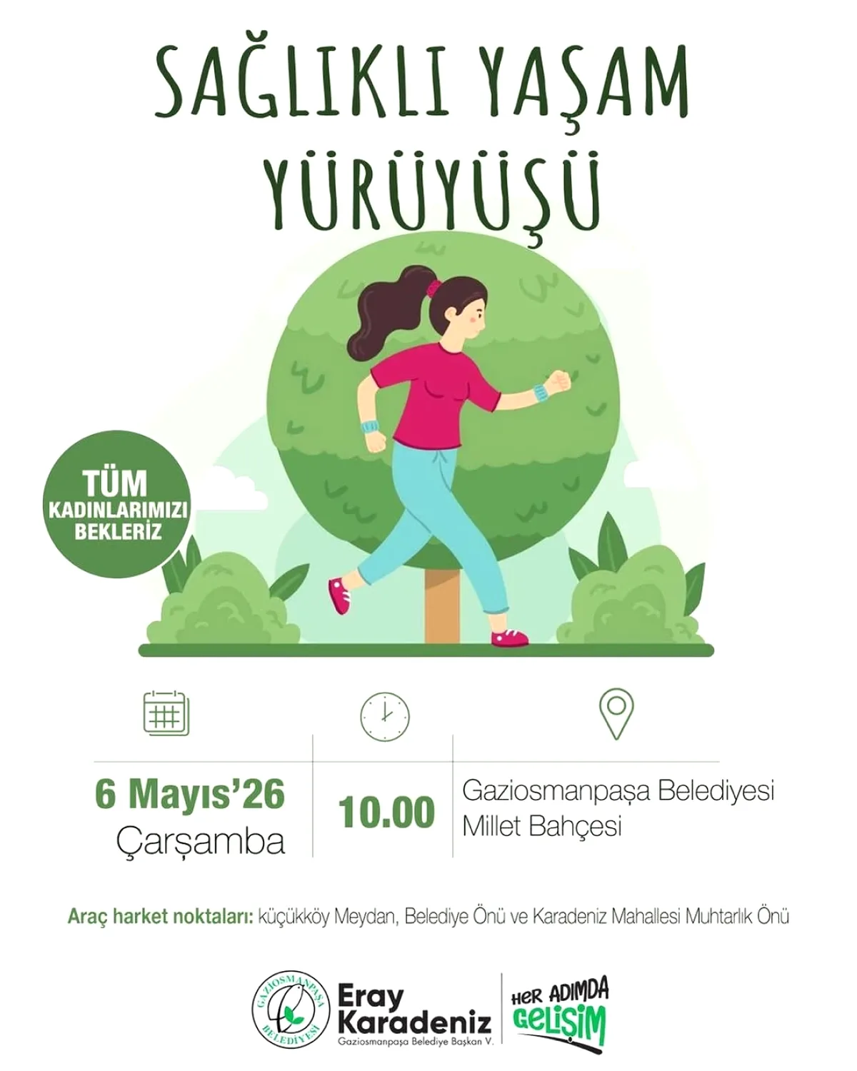 Gaziosmanpaşa'da Ücretsiz Kadın Yürüyüşü: 6 Mayıs'ta Millet Bahçesi'nde Gaziosmanpaşa'da Ücretsiz Kadın Yürüyüşü: 6 Mayıs'ta Millet Bahçesi'nde
