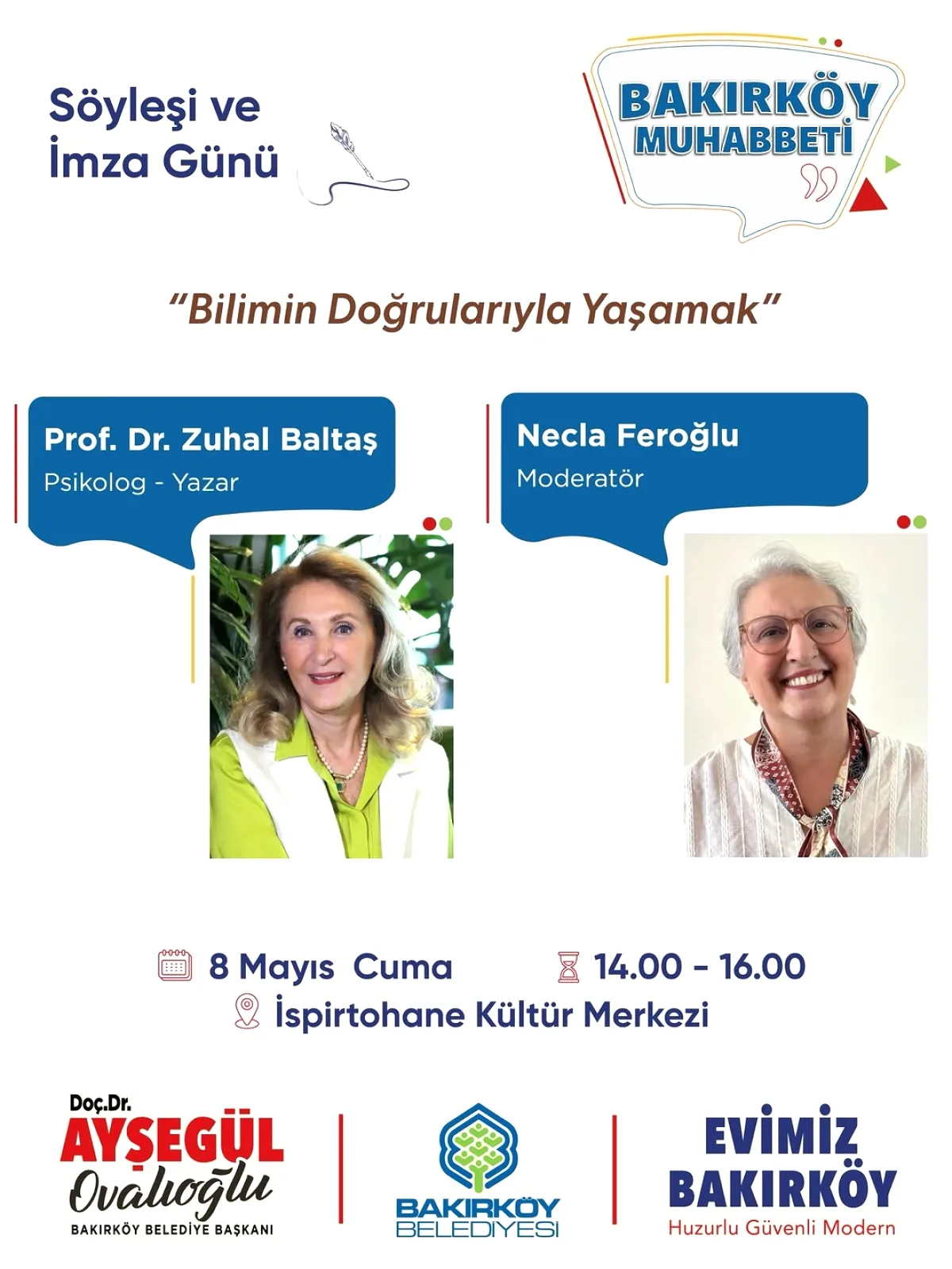 Bakırköy'de Prof. Dr. Zuhal Baltaş'tan Bilim Söyleşisi Bakırköy'de Prof. Dr. Zuhal Baltaş'tan Bilim Söyleşisi