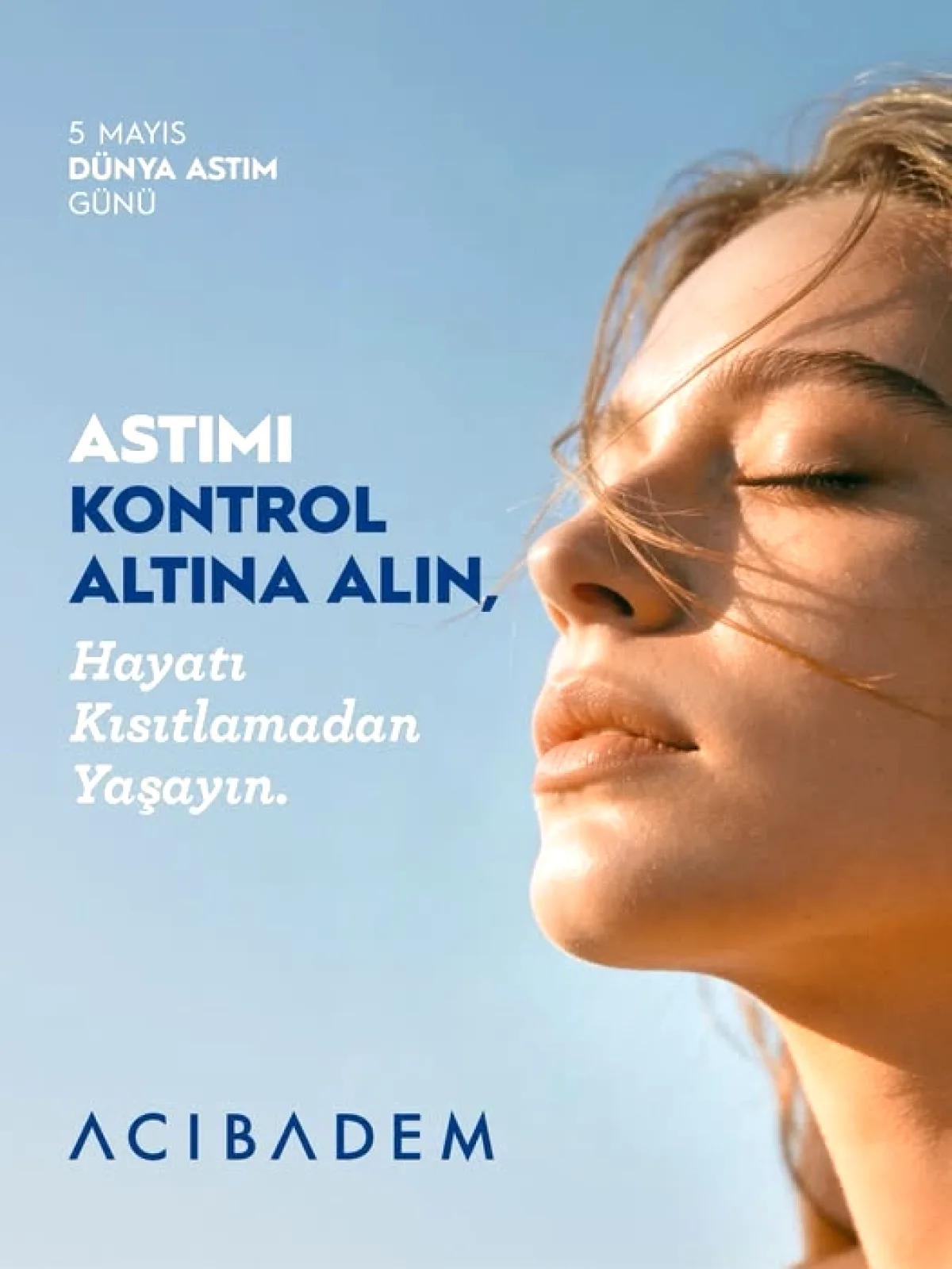 Astım Tedavisinde Gerçekçi Hedef: Kontrol ve Özgür Yaşam Astım Tedavisinde Gerçekçi Hedef: Kontrol ve Özgür Yaşam
