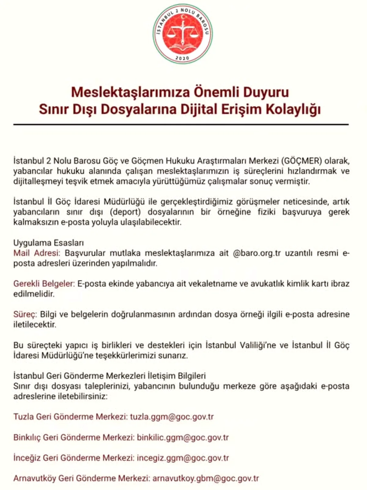 İstanbul Barosu 2. Şubesi: Artık Sınır Dışı Dosyalarına E-Posta ile Erişilebilecek İstanbul Barosu 2. Şubesi: Artık Sınır Dışı Dosyalarına E-Posta ile Erişilebilecek