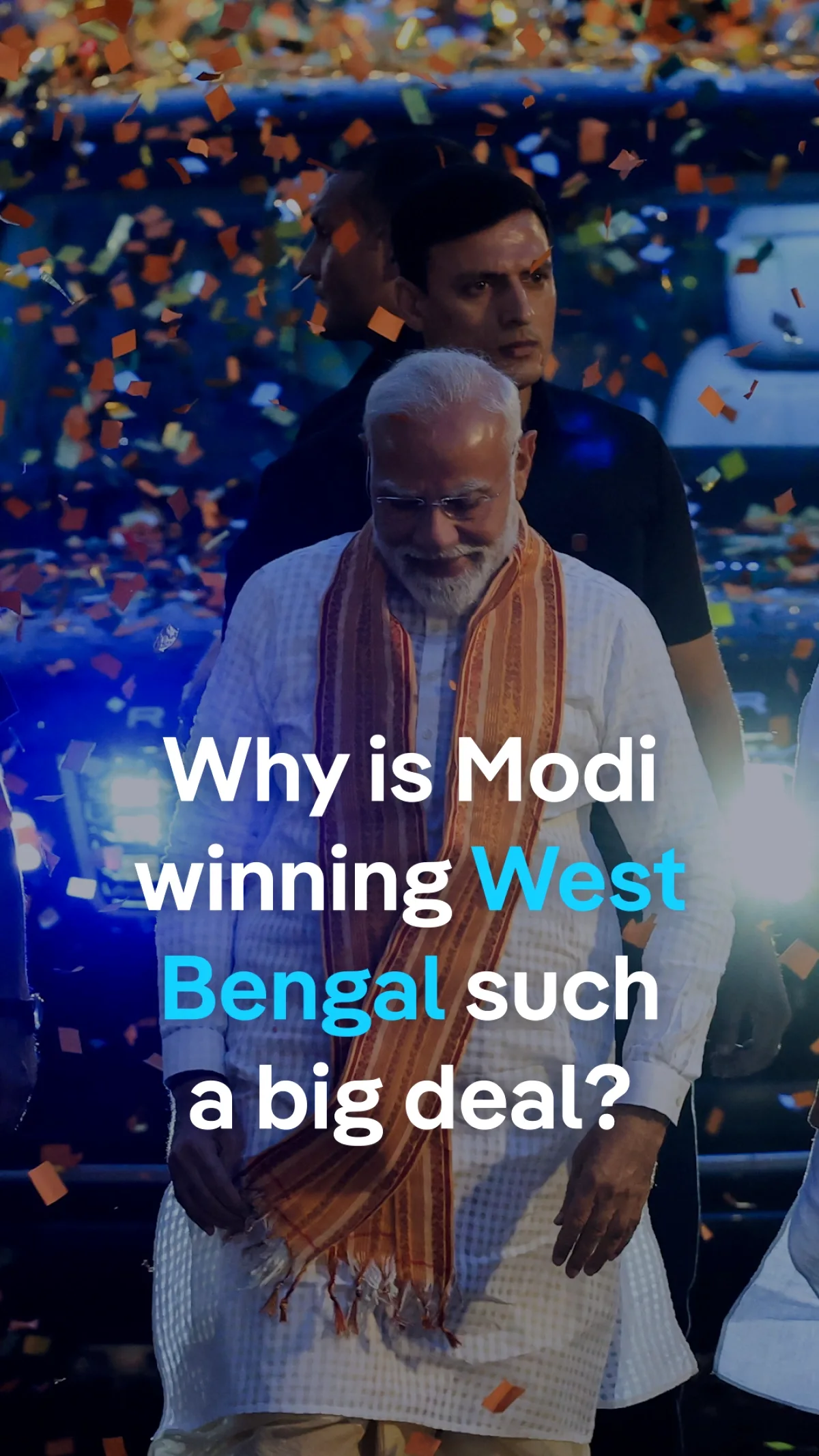 BJP's Historic West Bengal Victory Reshapes India's Political Map BJP's Historic West Bengal Victory Reshapes India's Political Map