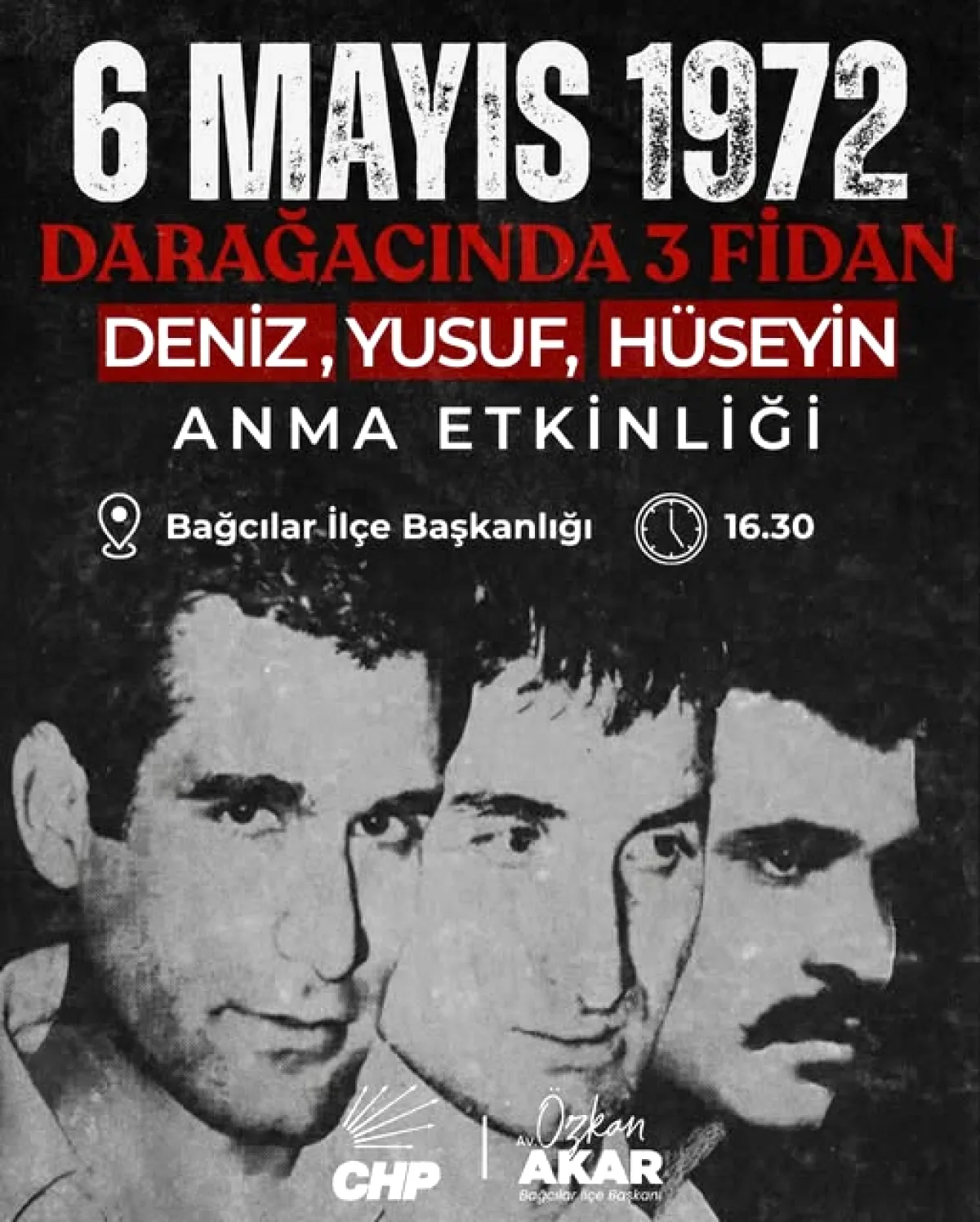 CHP Bağcılar, 6 Mayıs'ta Üç Fidan'ı Anacak CHP Bağcılar, 6 Mayıs'ta Üç Fidan'ı Anacak