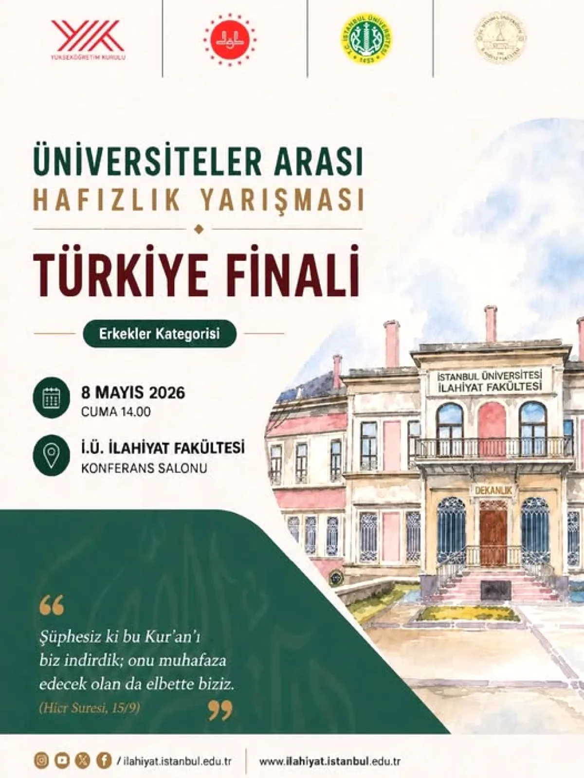 Üniversiteler Arası Hafızlık Yarışması Türkiye Finali İstanbul'da Üniversiteler Arası Hafızlık Yarışması Türkiye Finali İstanbul'da