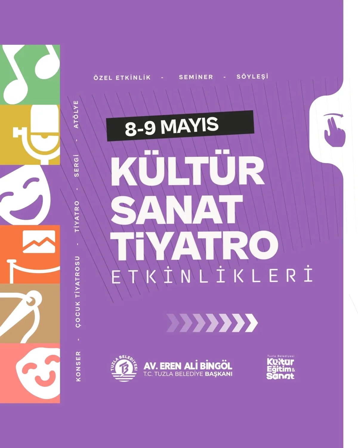 Tuzla Belediyesi Hafta Sonu Tiyatro Etkinliklerini Duyurdu Tuzla Belediyesi Hafta Sonu Tiyatro Etkinliklerini Duyurdu