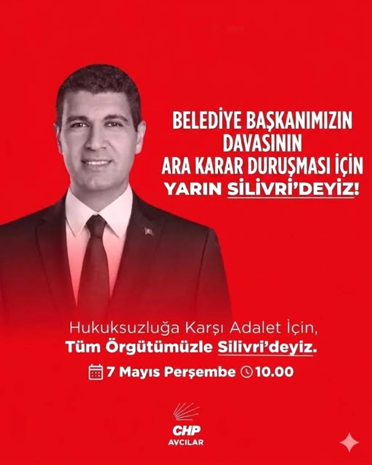 CHP Avcılar'dan Başkan Çaykara İçin Silivri'ye Destek Çağrısı CHP Avcılar'dan Başkan Çaykara İçin Silivri'ye Destek Çağrısı