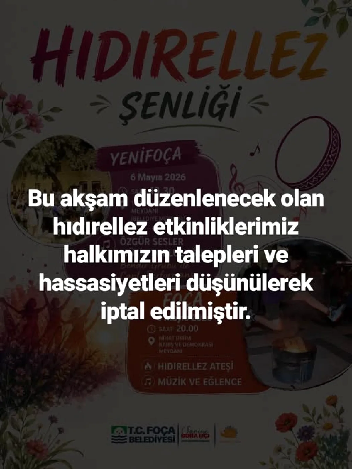 Foça'da Hıdırellez Etkinlikleri İptal Edildi Foça'da Hıdırellez Etkinlikleri İptal Edildi
