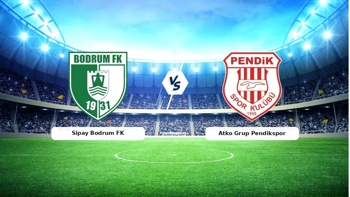 Bodrum FK - Pendikspor Maçı Bu Akşam Saat Kaçta? Bodrum FK - Pendikspor Maçı Bu Akşam Saat Kaçta?