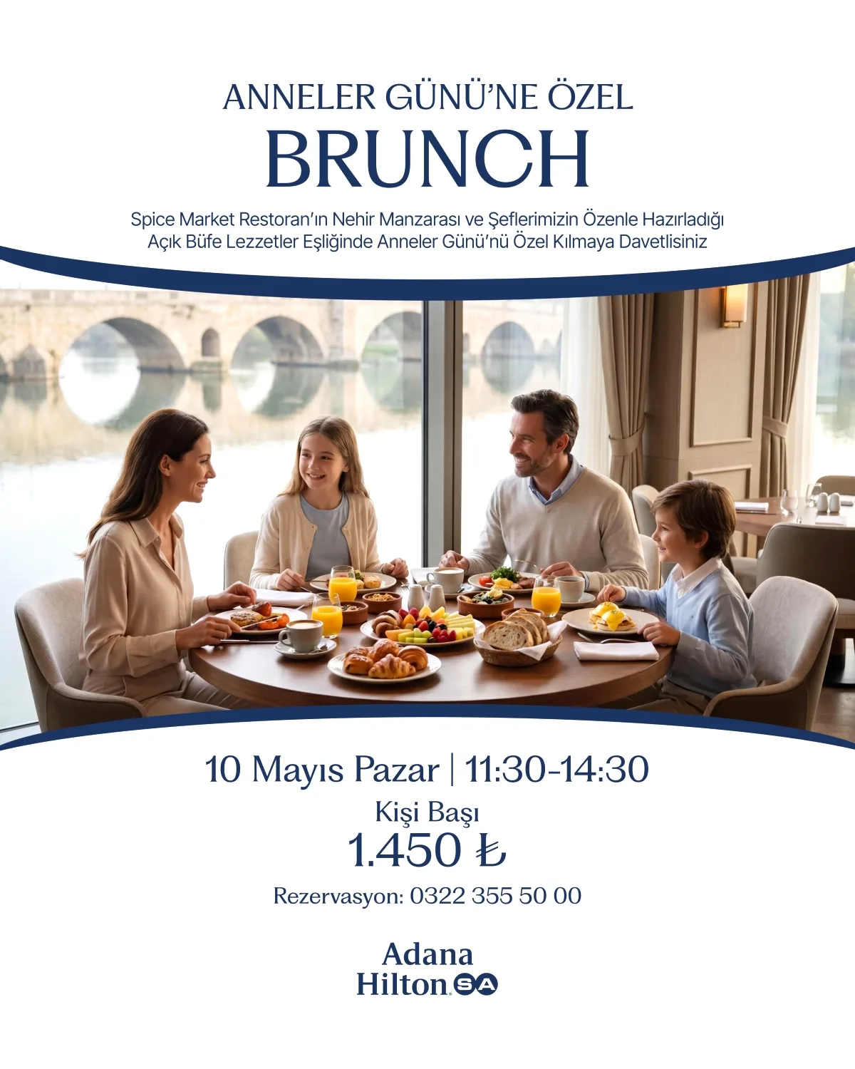 Adana HiltonSA'dan Anneler Günü'ne Özel Nehir Manzaralı Brunch Daveti Adana HiltonSA'dan Anneler Günü'ne Özel Nehir Manzaralı Brunch Daveti