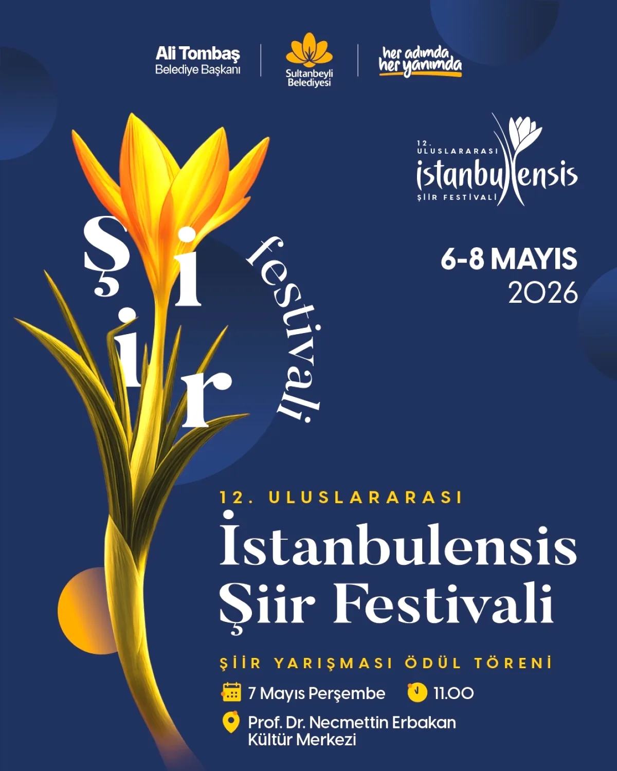 12. İstanbulensis Şiir Festivali Ödül Töreni Bugün Sultanbeyli'de 12. İstanbulensis Şiir Festivali Ödül Töreni Bugün Sultanbeyli'de
