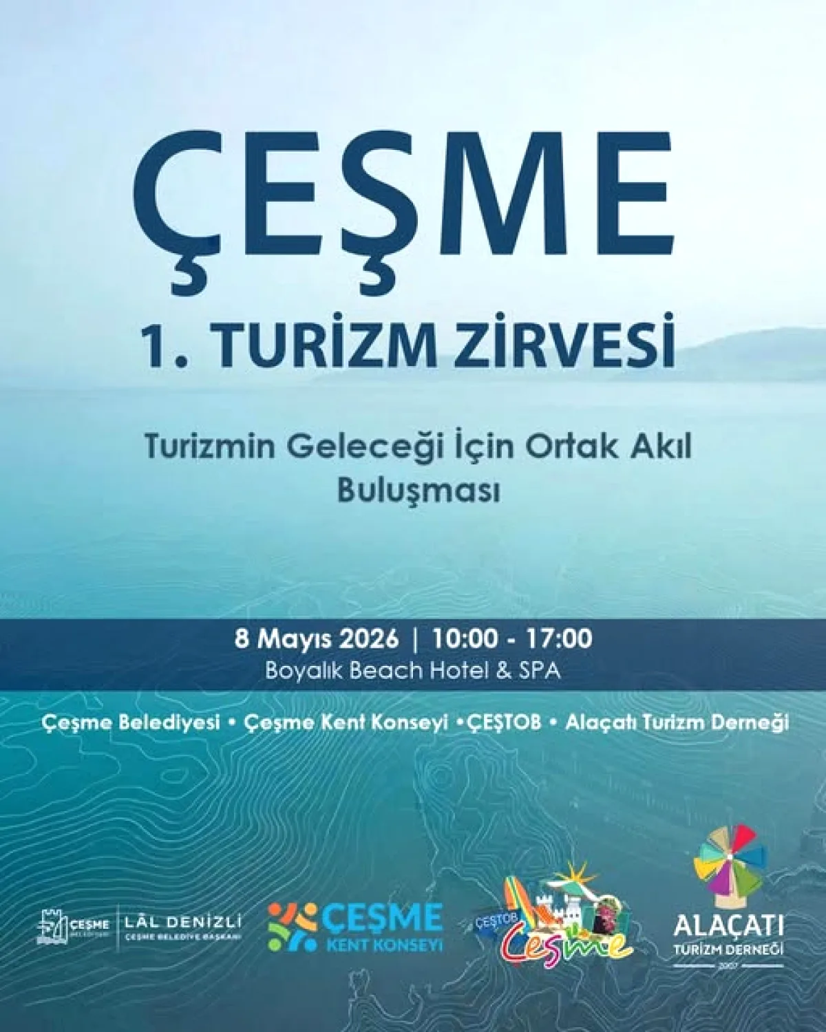 Çeşme Turizminin Geleceği Yarın Konuşulacak: İşte Katılım Detayları Çeşme Turizminin Geleceği Yarın Konuşulacak: İşte Katılım Detayları