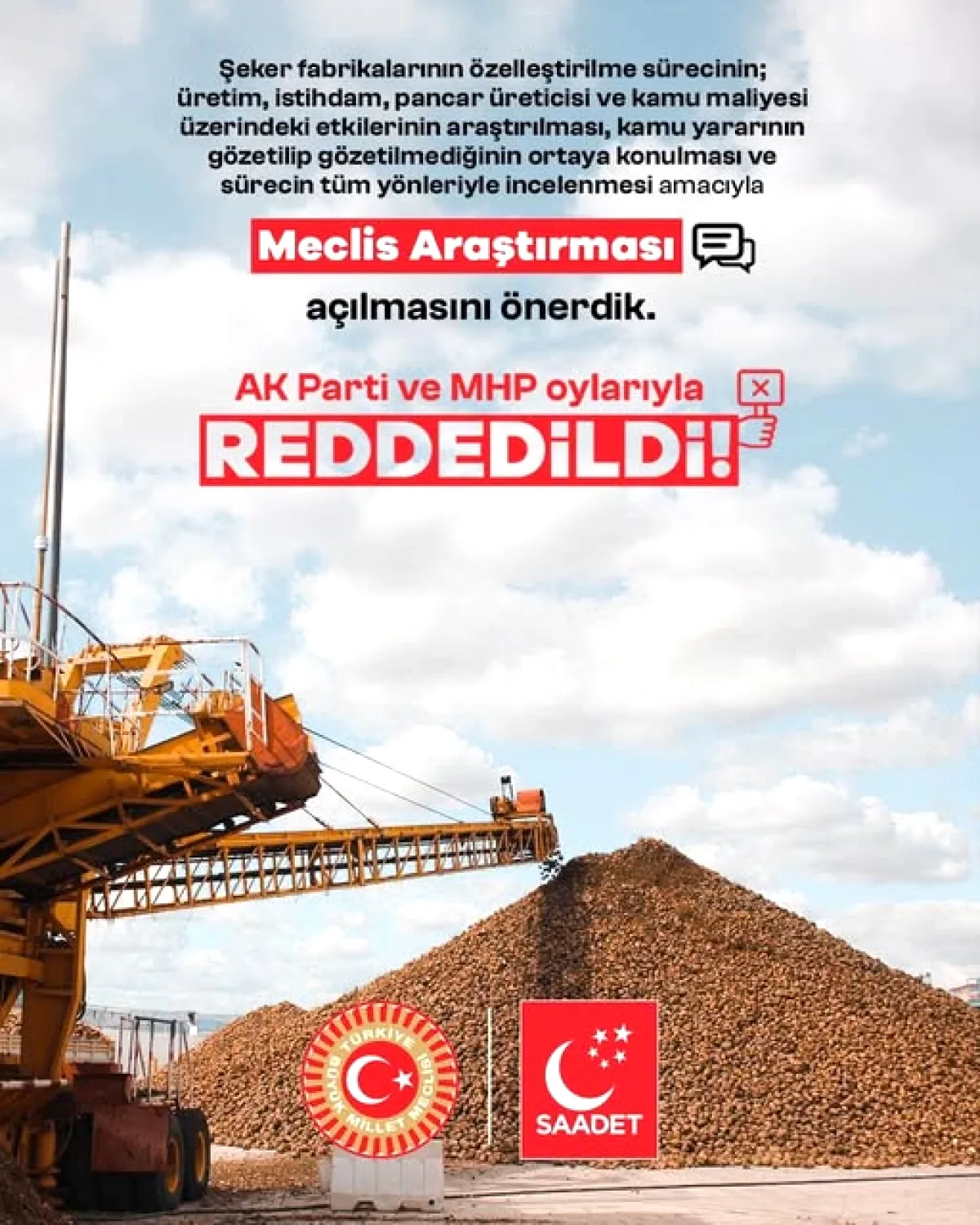 AK Parti ve MHP, Şeker Fabrikaları Özelleştirme Araştırmasını Reddetti AK Parti ve MHP, Şeker Fabrikaları Özelleştirme Araştırmasını Reddetti