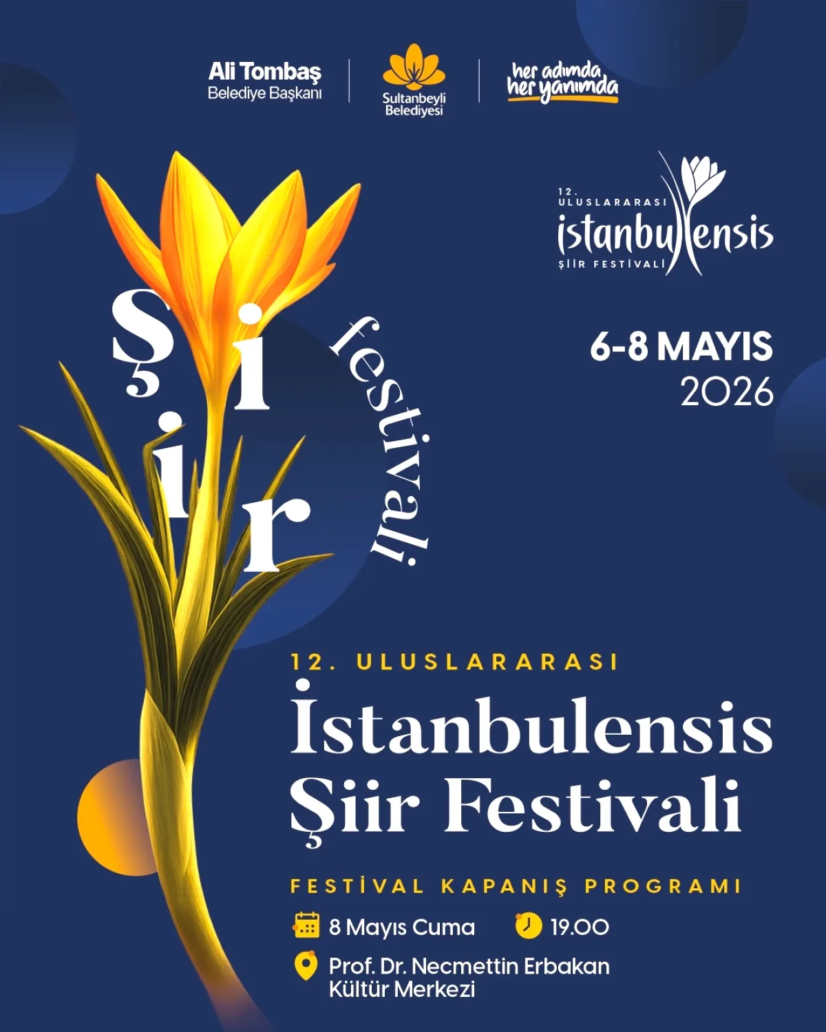 Sultanbeyli'de Şiir Festivali Final Konseri Yarın Sultanbeyli'de Şiir Festivali Final Konseri Yarın