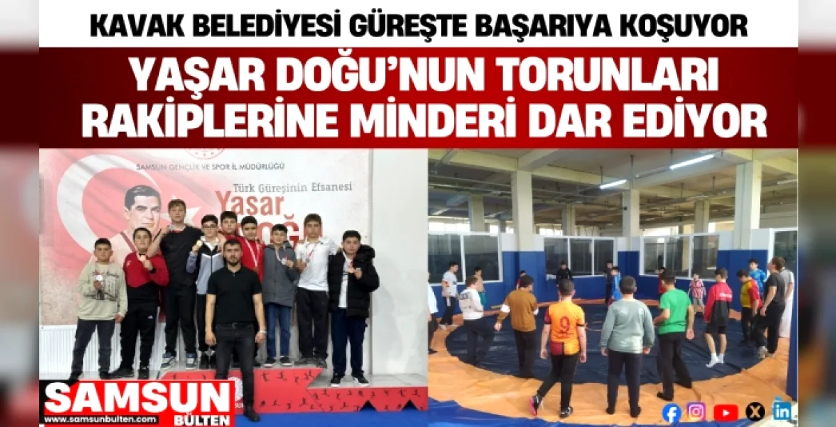 Kavak Belediyesi'nin Güreş Hamlesi Şampiyonlukla Taçlandı Kavak Belediyesi'nin Güreş Hamlesi Şampiyonlukla Taçlandı