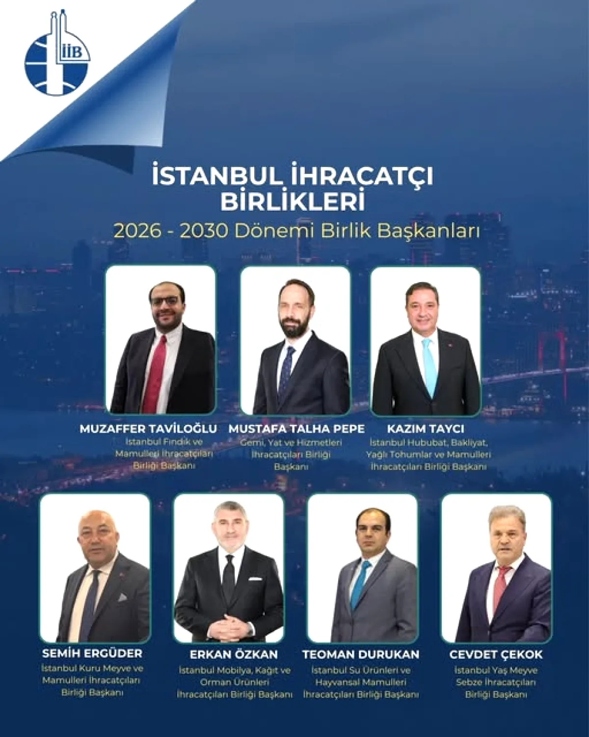 İstanbul İhracatçı Birlikleri'nde Yeni Dönem Başkanları Seçildi İstanbul İhracatçı Birlikleri'nde Yeni Dönem Başkanları Seçildi