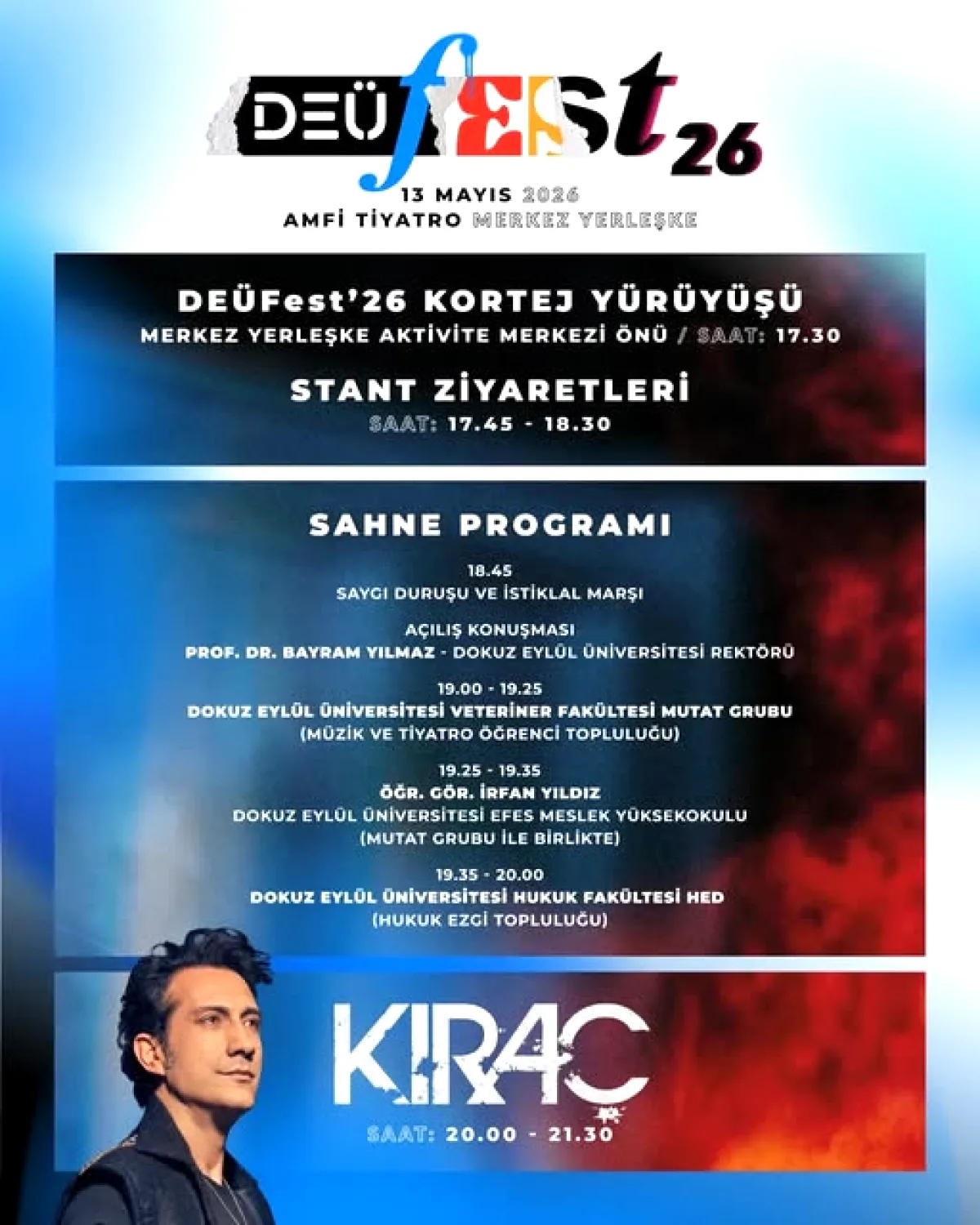 DEÜFest 26 Başlıyor: 13 Mayıs'ta Kortej, Performanslar ve Kıraç Konseri DEÜFest 26 Başlıyor: 13 Mayıs'ta Kortej, Performanslar ve Kıraç Konseri