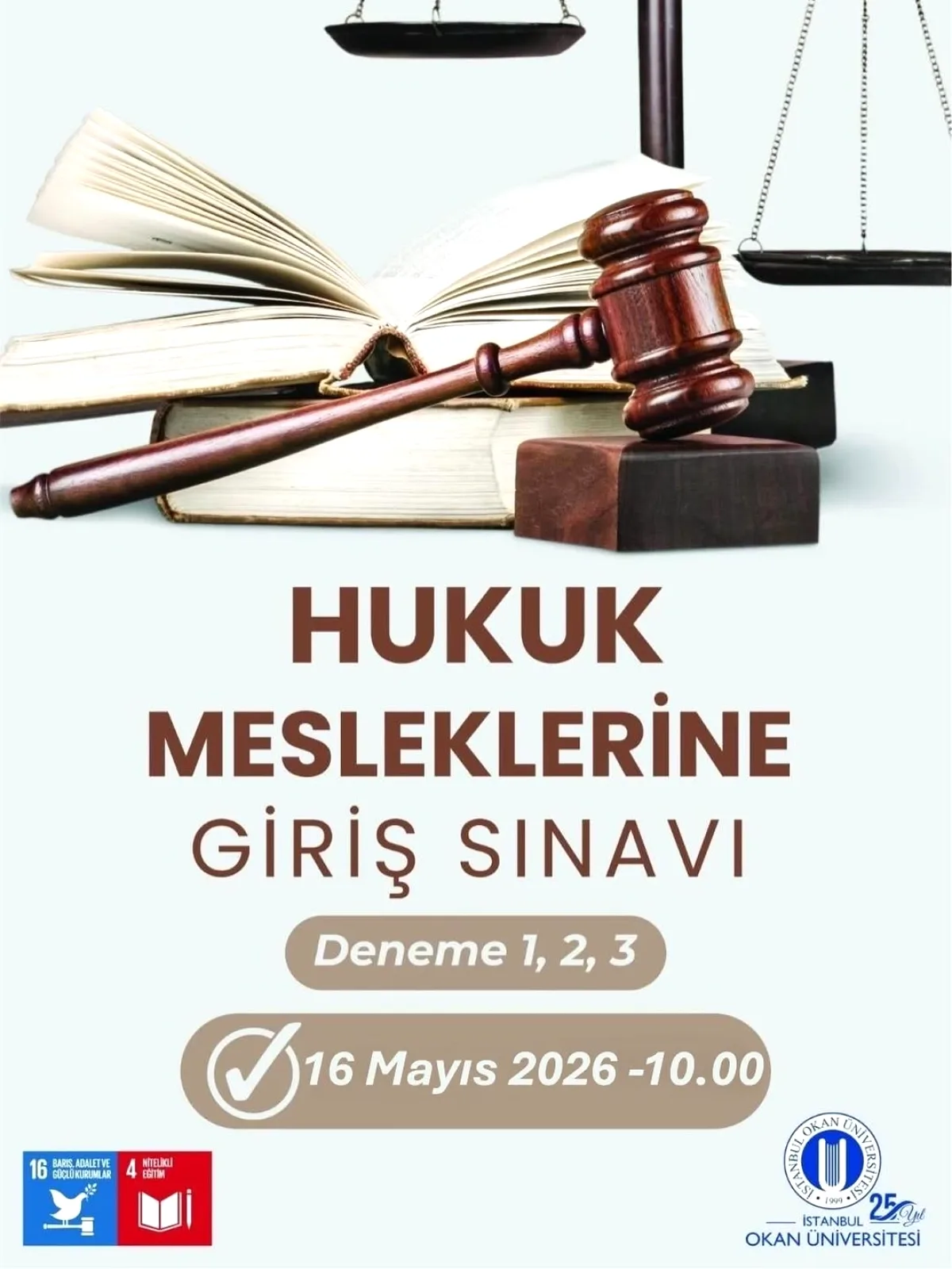 Okan Hukuk Öğrencileri için Üçüncü Deneme Sınavı: 16 Mayıs'ta Online Okan Hukuk Öğrencileri için Üçüncü Deneme Sınavı: 16 Mayıs'ta Online