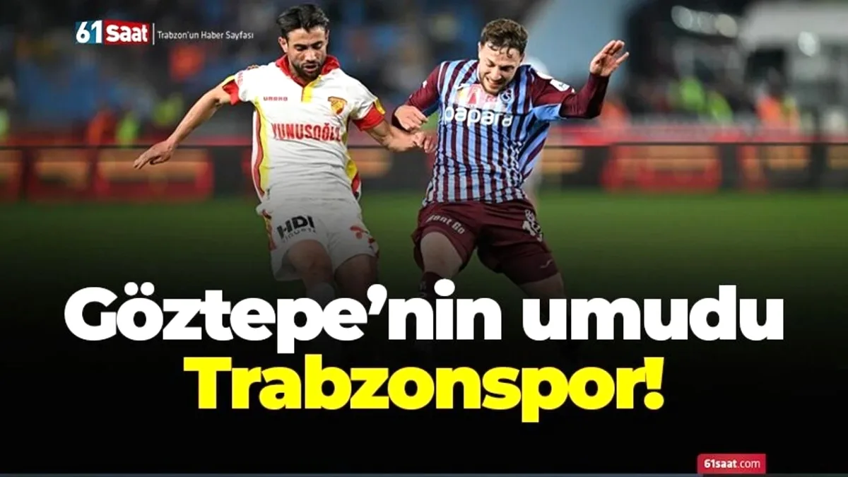 Göztepe'nin 55 Yıllık Avrupa Hayali Trabzonspor'un Elinde Göztepe'nin 55 Yıllık Avrupa Hayali Trabzonspor'un Elinde