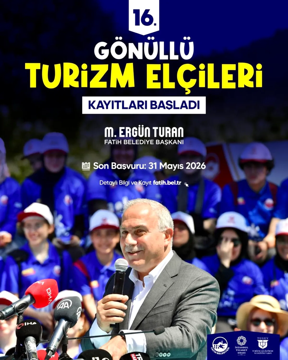 Fatih'te Turizm Elçisi Olma Fırsatı: 16-30 Yaş Arası Gençler Bekleniyor Fatih'te Turizm Elçisi Olma Fırsatı: 16-30 Yaş Arası Gençler Bekleniyor