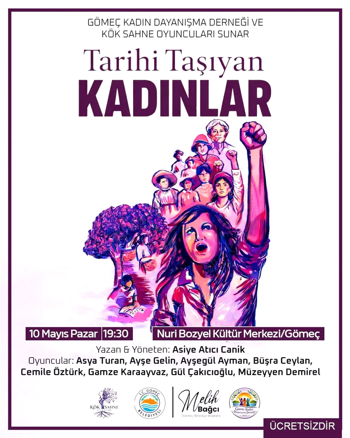 Gömeç'te "Tarihi Taşıyan Kadınlar" Oyunu Sahnelenecek Gömeç'te "Tarihi Taşıyan Kadınlar" Oyunu Sahnelenecek
