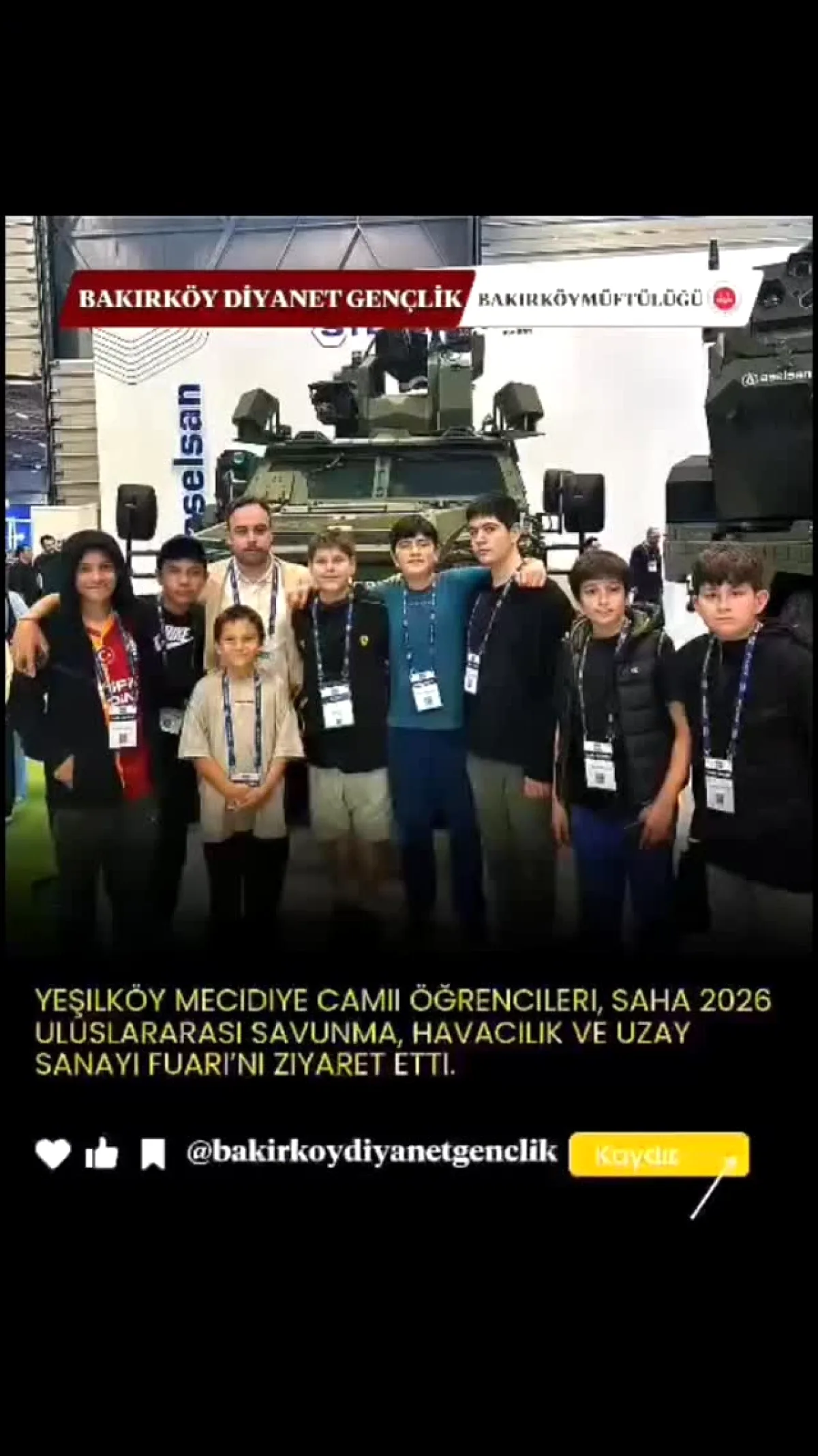 Yeşilköy Mecidiye Camii Öğrencileri SAHA 2026'yı Keşfetti Yeşilköy Mecidiye Camii Öğrencileri SAHA 2026'yı Keşfetti