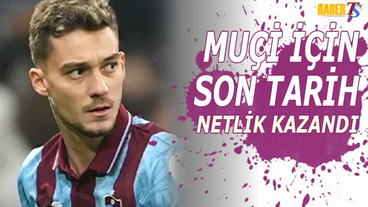 Trabzonspor'da Muçi Kararı İçin Kritik Tarih: 20 Mayıs Trabzonspor'da Muçi Kararı İçin Kritik Tarih: 20 Mayıs