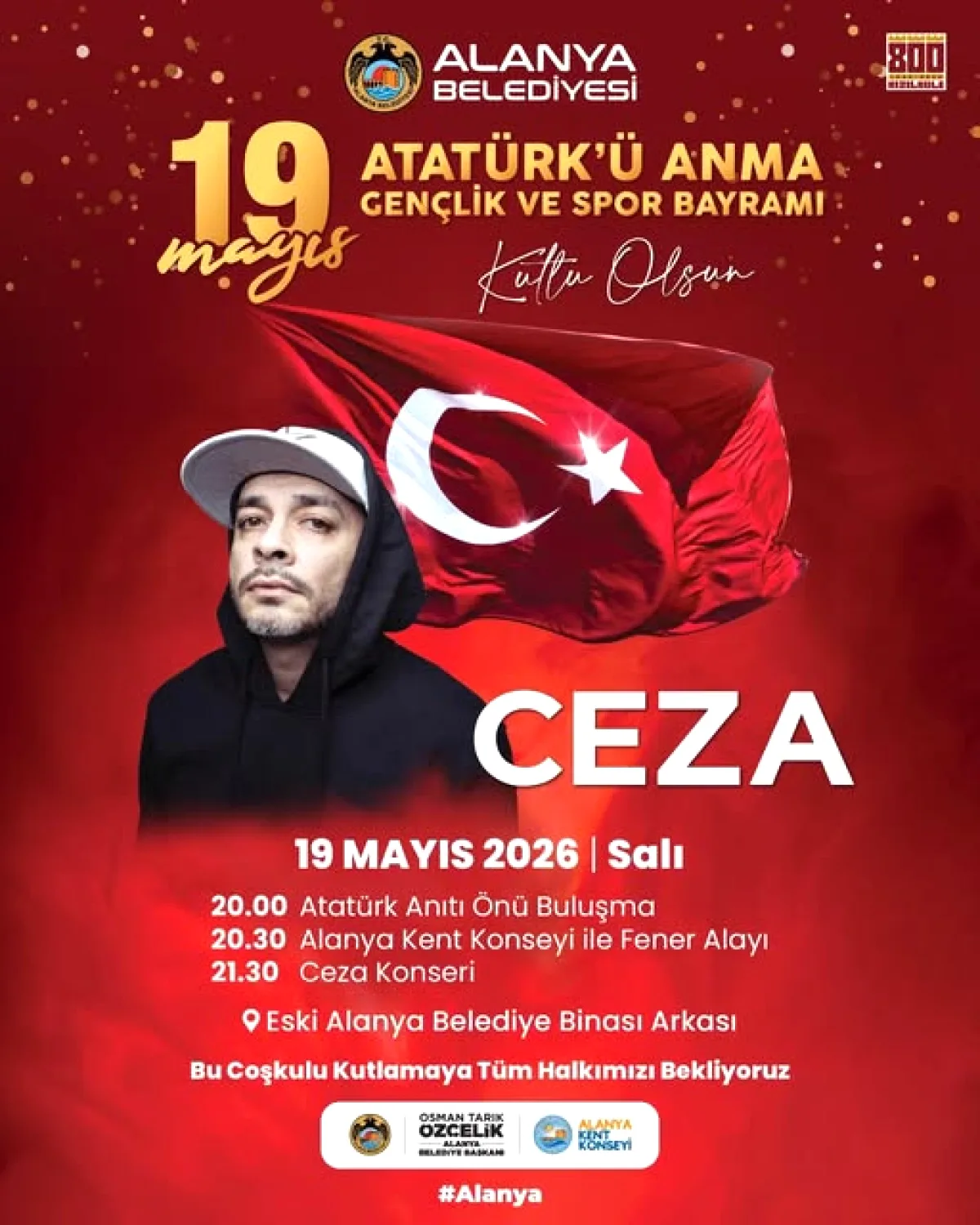 Alanya'da 19 Mayıs Coşkusu Ceza Konseriyle Taçlanacak Alanya'da 19 Mayıs Coşkusu Ceza Konseriyle Taçlanacak