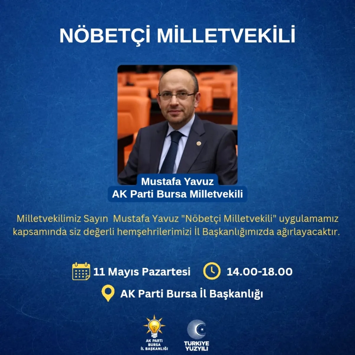 Mustafa Yavuz Bursalılarla Buluşuyor: Saat 14:00-18:00 Mustafa Yavuz Bursalılarla Buluşuyor: Saat 14:00-18:00