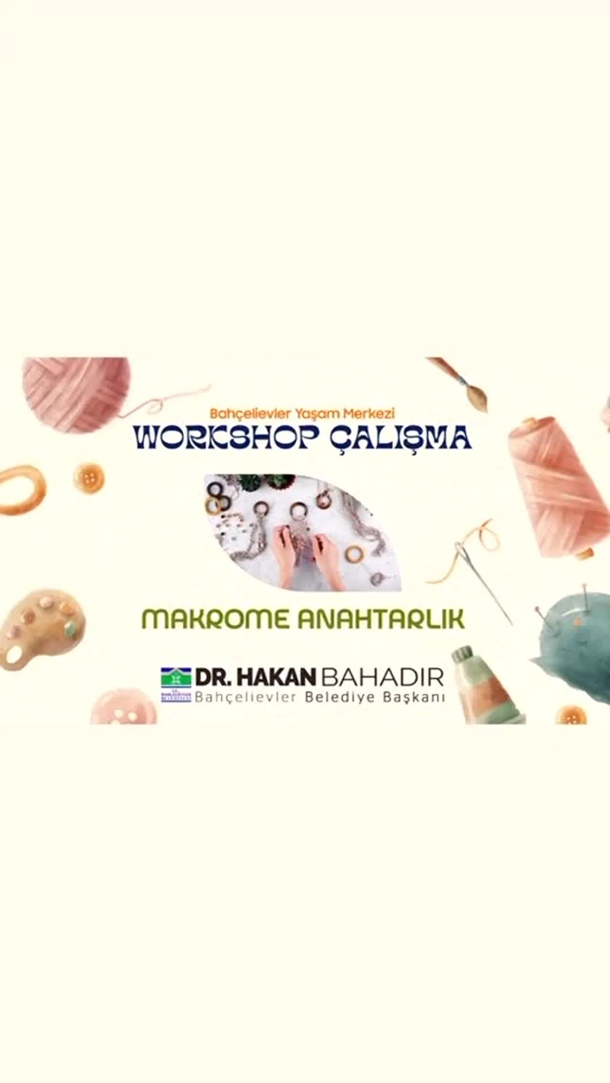 Bahçelievler'de Kadınlar Makrome İle Üretiyor: Anahtarlık Workshopu Bahçelievler'de Kadınlar Makrome İle Üretiyor: Anahtarlık Workshopu