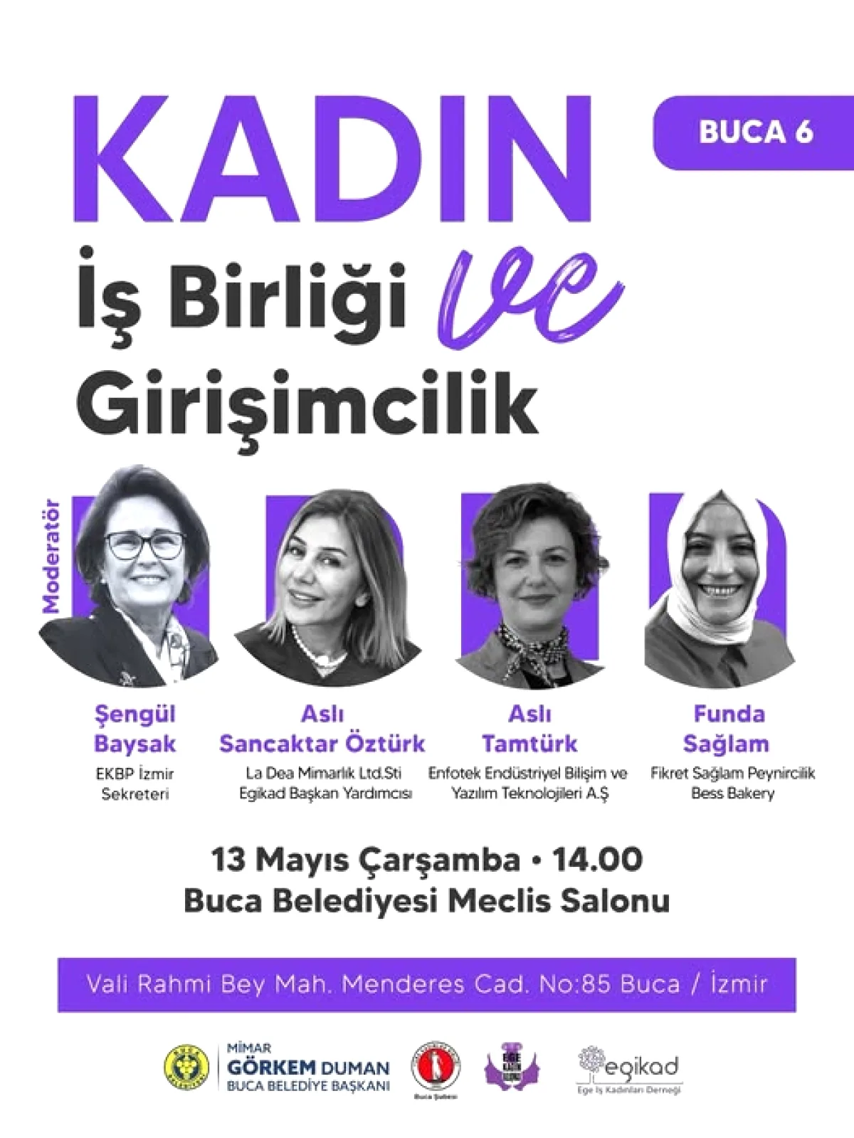 Buca'da Kadın Girişimcilik Paneli Düzenleniyor Buca'da Kadın Girişimcilik Paneli Düzenleniyor