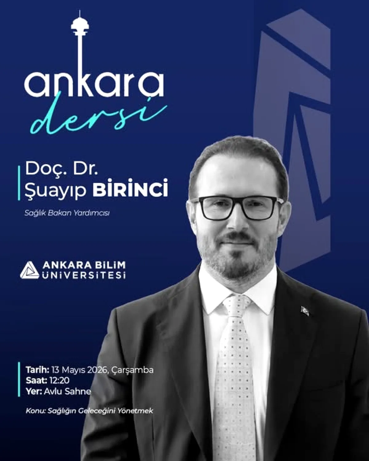 Sağlık Bakan Yardımcısı Birinci, Ankara Bilim Üniversitesi'nde Sağlık Bakan Yardımcısı Birinci, Ankara Bilim Üniversitesi'nde