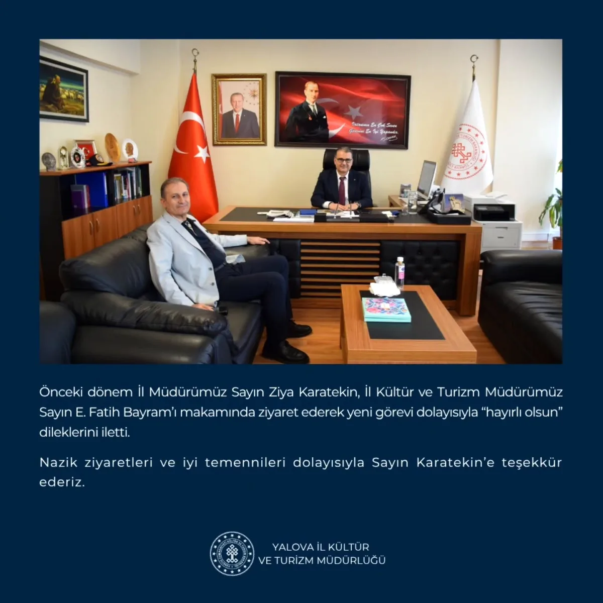 Yalova'da Kültür Turizm Müdürlüğünde Görev Devir Teslim Ziyareti Yalova'da Kültür Turizm Müdürlüğünde Görev Devir Teslim Ziyareti