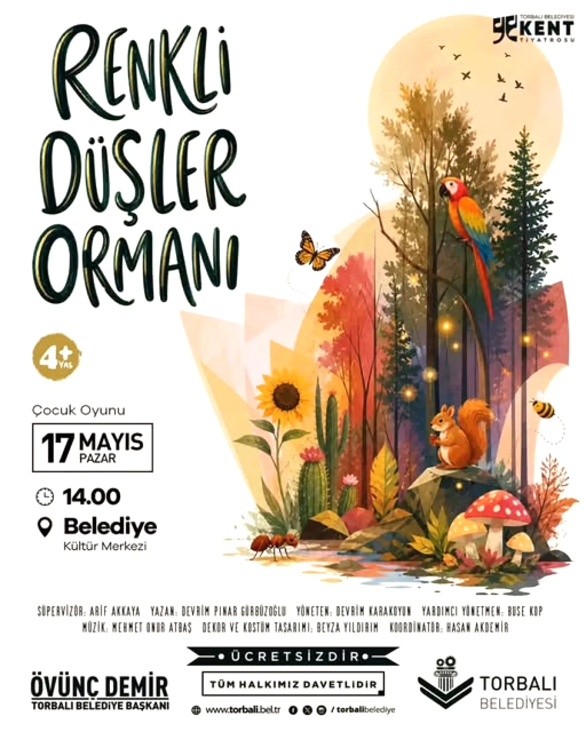 Torbalı'da Çocuklara Ücretsiz Tiyatro: Renkli Düşler Ormanı İkinci Kez Sahned Torbalı'da Çocuklara Ücretsiz Tiyatro: Renkli Düşler Ormanı İkinci Kez Sahned
