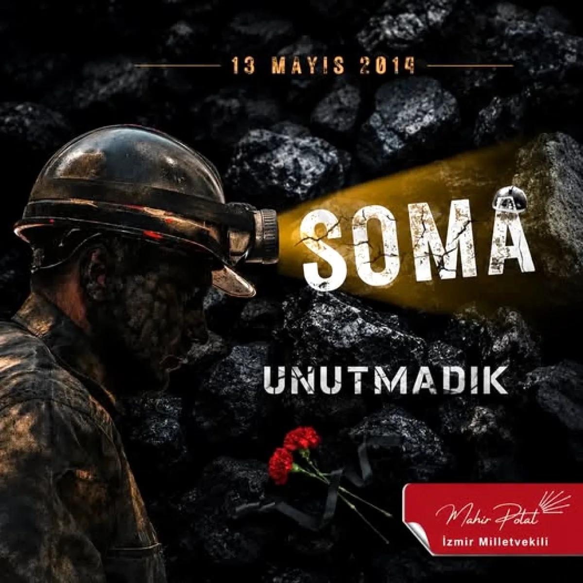 Soma Faciasının 12. Yılında Mahir Polat'tan Mesaj: "301 Can Geride Kaldı" Soma Faciasının 12. Yılında Mahir Polat'tan Mesaj: "301 Can Geride Kaldı"