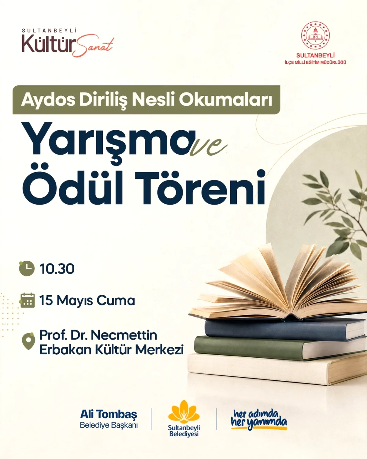 Sultanbeyli'de Genç Okurlar Ödüllendiriliyor: Aydos Diriliş Nesli Okuma Töreni Sultanbeyli'de Genç Okurlar Ödüllendiriliyor: Aydos Diriliş Nesli Okuma Töreni