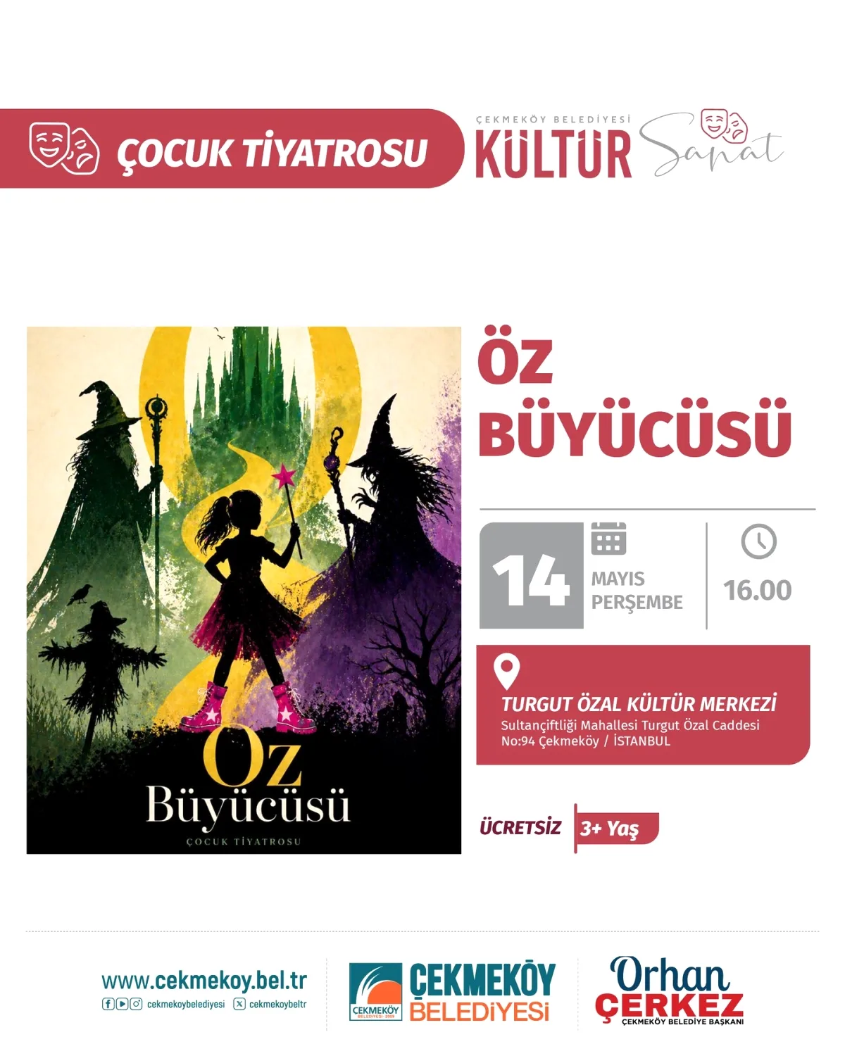 Çekmeköy'de Çocuklar "Öz Büyücüsü" Tiyatrosuyla Buluşuyor Çekmeköy'de Çocuklar "Öz Büyücüsü" Tiyatrosuyla Buluşuyor