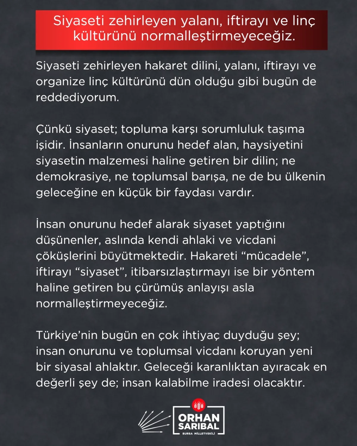 Sarıbal'dan Siyasette Hakaret Diline Tepki: "Ahlaki Çöküşü Normalleştirmeyeceğiz" Sarıbal'dan Siyasette Hakaret Diline Tepki: "Ahlaki Çöküşü Normalleştirmeyeceğiz"