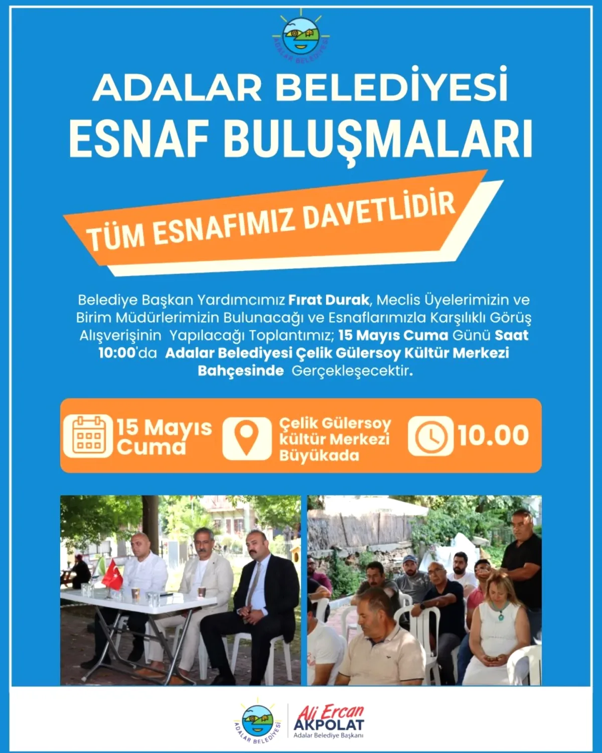 Adalar'da Esnaf-Belediye Buluşması: 15 Mayıs'ta Büyükada'da Adalar'da Esnaf-Belediye Buluşması: 15 Mayıs'ta Büyükada'da
