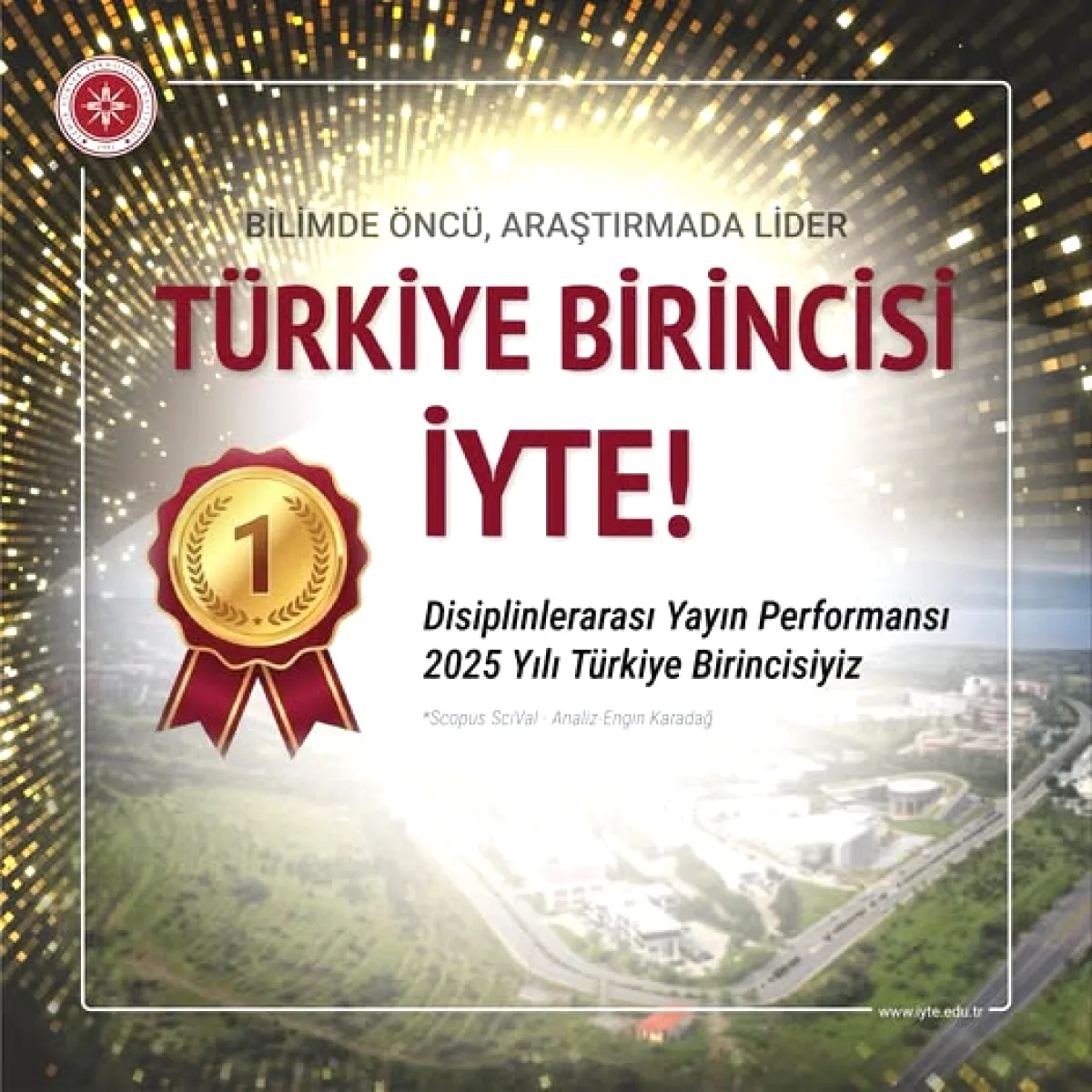 İzmir Yüksek Teknoloji Enstitüsü Disiplinlerarası Yayında Türkiye Lideri İzmir Yüksek Teknoloji Enstitüsü Disiplinlerarası Yayında Türkiye Lideri
