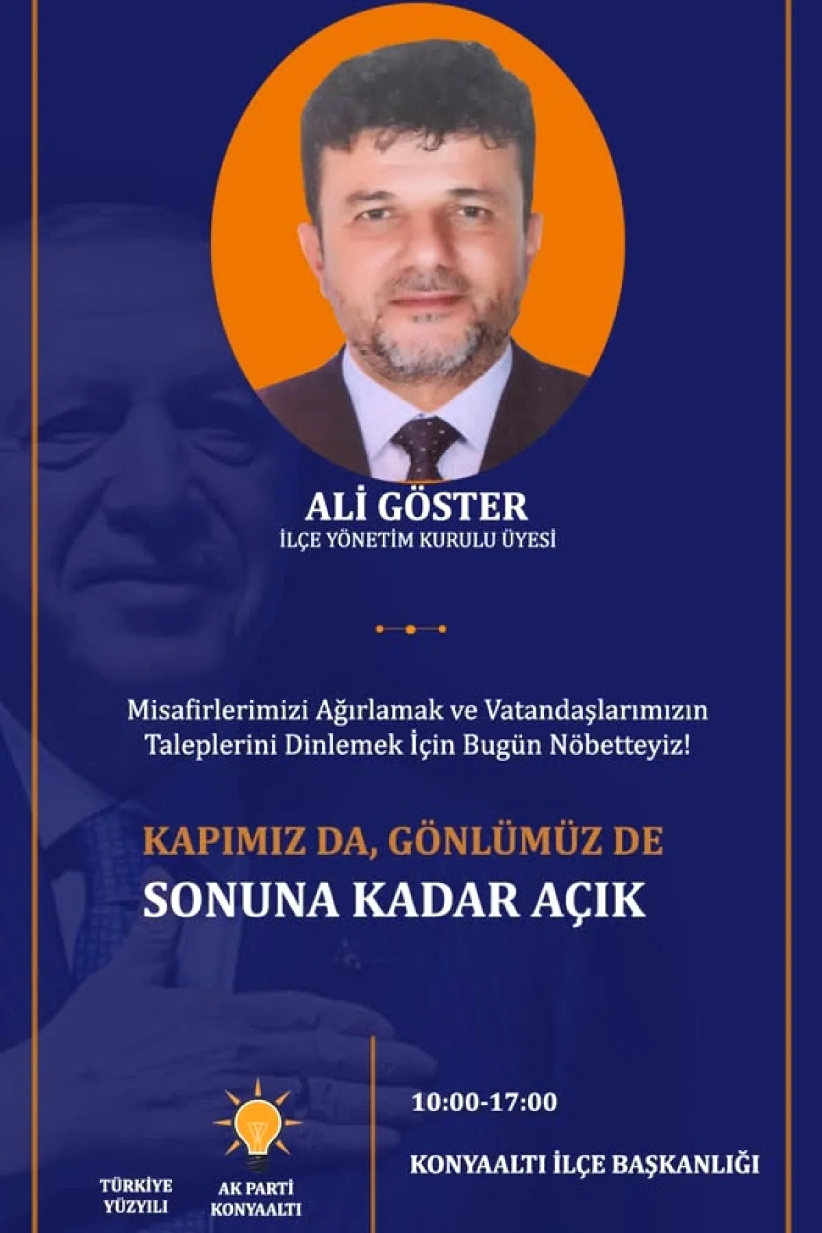 AK Parti Konyaaltı'da Vatandaş Nöbeti: Ali Göster Bugün Görevde AK Parti Konyaaltı'da Vatandaş Nöbeti: Ali Göster Bugün Görevde