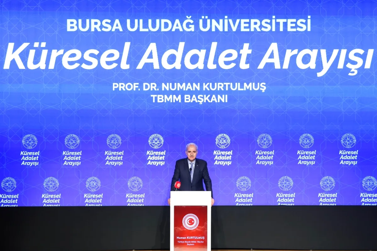 TBMM Başkanı Kurtulmuş Bursa Uludağ Üniversitesi'nde "Küresel Adalet" Konferansında TBMM Başkanı Kurtulmuş Bursa Uludağ Üniversitesi'nde "Küresel Adalet" Konferansında