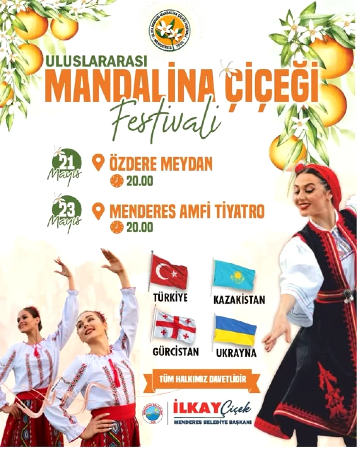 Menderes'te Mandalina Kokulu Kültür Buluşması: 21 ve 23 Mayıs Menderes'te Mandalina Kokulu Kültür Buluşması: 21 ve 23 Mayıs