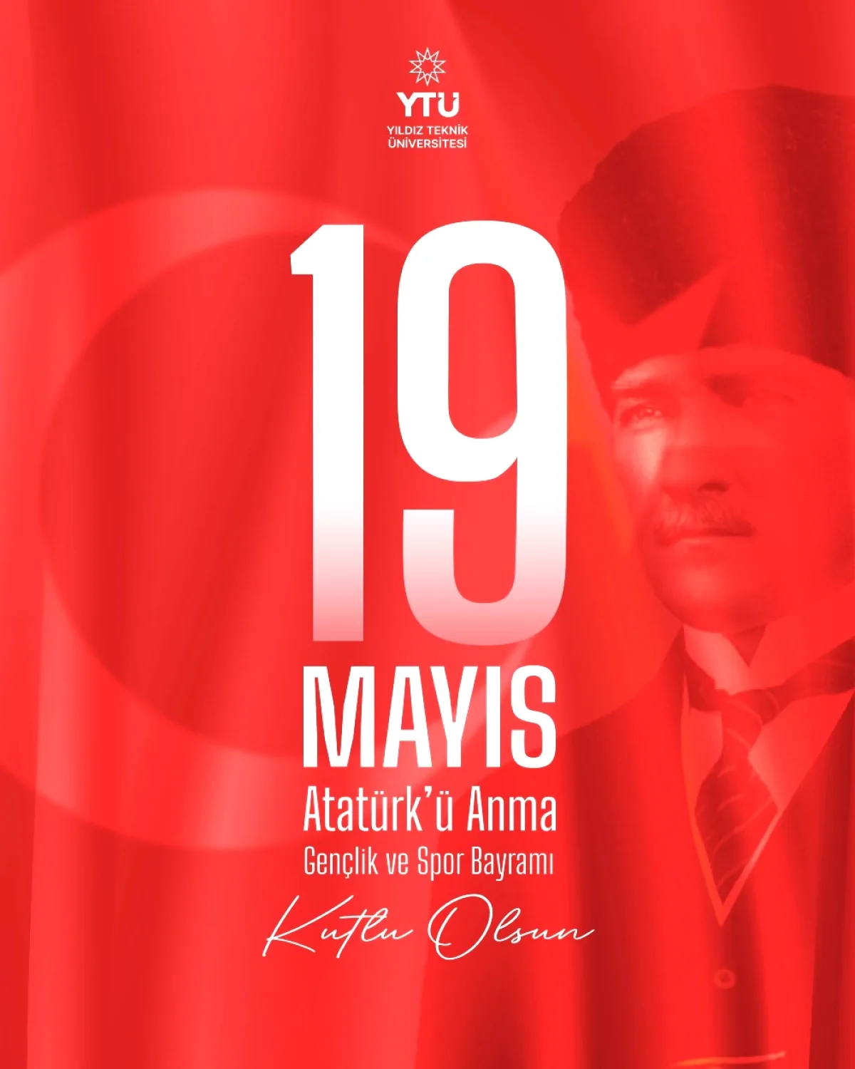 YTÜ'den 19 Mayıs Mesajı: Gençlik Bilim ve İnovasyonla Yaşatılıyor YTÜ'den 19 Mayıs Mesajı: Gençlik Bilim ve İnovasyonla Yaşatılıyor