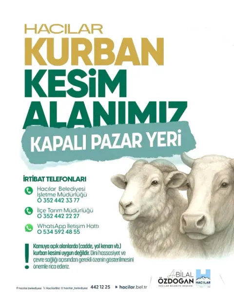 Hacılar'da Kurban Kesimi Düzenlemesi: Kapalı Pazar Yeri Dışında Kesim Yasak Hacılar'da Kurban Kesimi Düzenlemesi: Kapalı Pazar Yeri Dışında Kesim Yasak