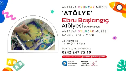 Antalya Oyuncak Müzesi'nde Ücretsiz Ebru Atölyesi: Çocuklar Suyun Üzerinde Renklerle Buluşuyor Antalya Oyuncak Müzesi'nde Ücretsiz Ebru Atölyesi: Çocuklar Suyun Üzerinde Renklerle Buluşuyor