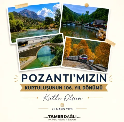 Pozantı'nın 106. Yıl Dönümünde Anma Mesajı