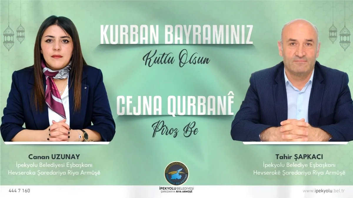 İpekyolu Belediyesi Eşbaşkanları Canan Uzunay ve Tahir Şapkacı'dan Kurban Bayramı Mesajı İpekyolu Belediyesi Eşbaşkanları Canan Uzunay ve Tahir Şapkacı'dan Kurban Bayramı Mesajı