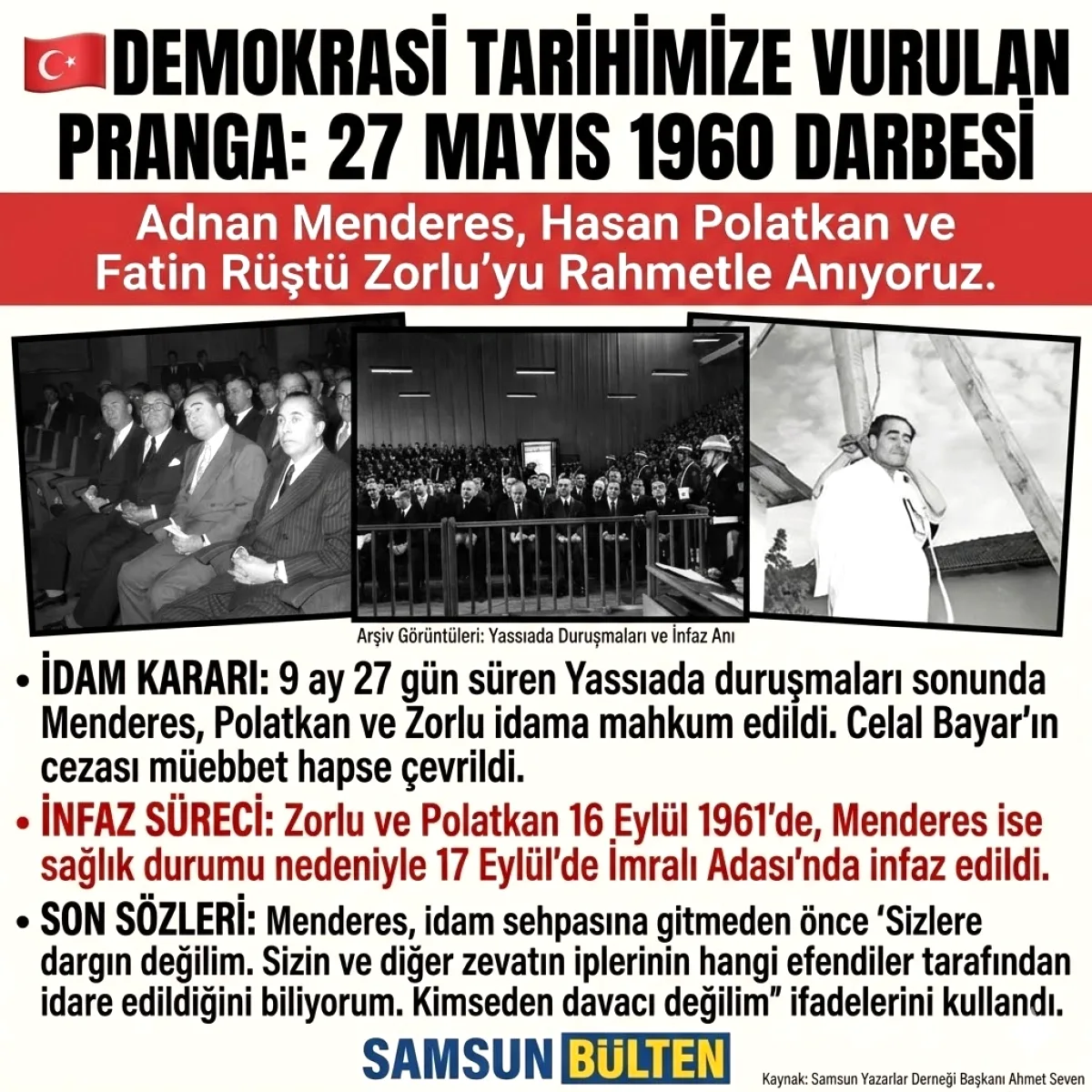 Samsun Yazarlar Derneği Başkanı'ndan 27 Mayıs Darbesi Eleştirisi Samsun Yazarlar Derneği Başkanı'ndan 27 Mayıs Darbesi Eleştirisi