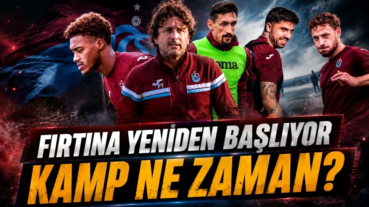 Trabzonspor Yeni Sezon Kamp Programı Netleşiyor Trabzonspor Yeni Sezon Kamp Programı Netleşiyor