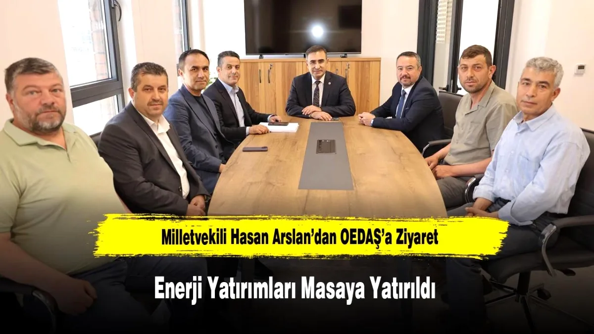 Afyonkarahisar'ın Enerji Altyapısı Güçlendiriliyor: Milletvekili Arslan OEDAŞ'ı Ziyaret Etti Afyonkarahisar'ın Enerji Altyapısı Güçlendiriliyor: Milletvekili Arslan OEDAŞ'ı Ziyaret Etti